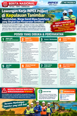 LOWONGAN PETROSEA DI TANIMBAR TUAI KELUHAN, WARGA SOROTI MASA PENDAFTARAN SINGKAT DAN PERSYARATAN SERTIFIKASI