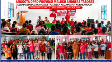 Reses Masa Sidang III, Anggota DPRD Maluku Andreas Taborat Serap Aspirasi Warga di Tiga Desa Kormomolin