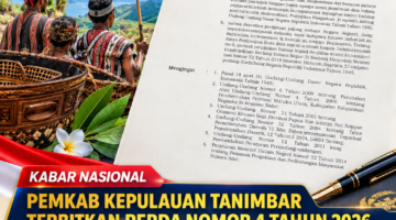 PEMKAB KEPULAUAN TANIMBAR TERBITKAN PERDA NOMOR 4 TAHUN 2026, PERKUAT PERLINDUNGAN HAK MASYARAKAT ADAT